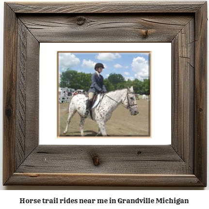 horse trail rides near me in Grandville, Michigan